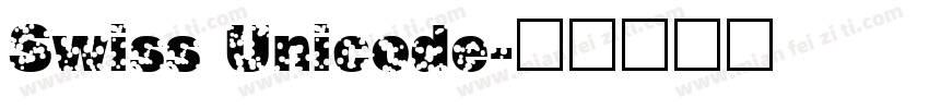 Swiss Unicode字体转换